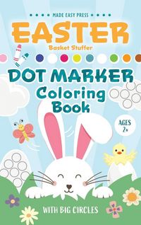 Produktbild: Easter Basket Stuffer Dot Marker Coloring Book