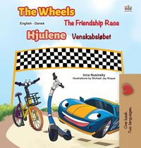 Produktbild: The Wheels -The Friendship Race (English Danish Bilingual Book for Kids)