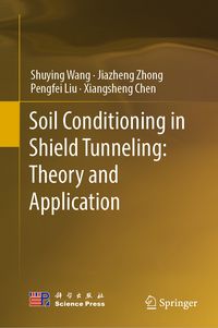 Produktbild: Soil Conditioning in Shield Tunneling: Theory and Application