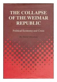 Produktbild: Abraham, D: The Collapse of the Weimar Republic