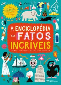 Produktbild: A enciclop&eacute;dia dos fatos incr&iacute;veis