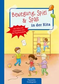 Produktbild: Bewegung, Spiel & Spa&szlig; in der Kita