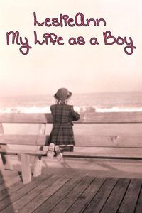 Produktbild: Leslieann: My Life as a Boy