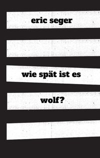 Produktbild: wie sp&auml;t ist es wolf?