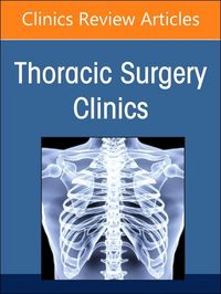 Produktbild: Robotic Thoracic Surgery, an Issue of Thoracic Surgery Clinics