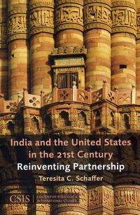 Produktbild: Schaffer, T: India and the United States in the 21st Century