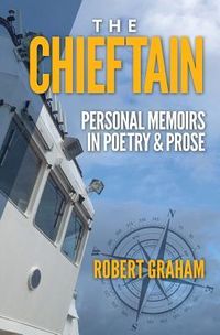 Produktbild: The Chieftain: Personal Memoirs in Poetry & Prose