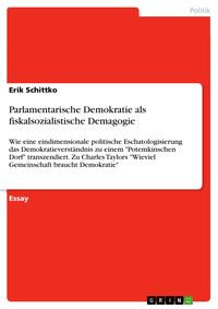 Produktbild: Parlamentarische Demokratie als fiskalsozialistische Demagogie