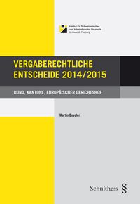 Produktbild: Vergaberechtliche Entscheide 2014/2015