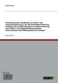 Produktbild: Entwicklung eines Handbuchs zur F&ouml;rder- und Integrationsplanung in der Benachteiligtenf&ouml;rderung