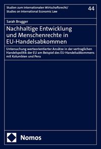 Produktbild: Nachhaltige Entwicklung und Menschenrechte in EU-Handelsabkommen
