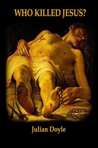 Produktbild: Who Killed Jesus?