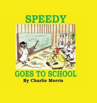 Produktbild: Speedy Goes to School