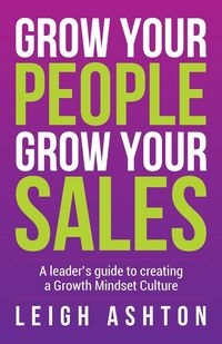 Produktbild: Grow Your People, Grow Your Sales