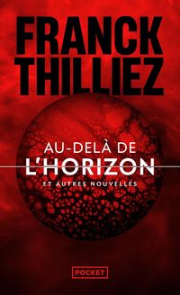 Produktbild: Thilliez, F: Au-del&agrave; de l'horizon et autres nouvelles