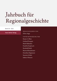 Produktbild: Jahrbuch f&uuml;r Regionalgeschichte 39 (2021)
