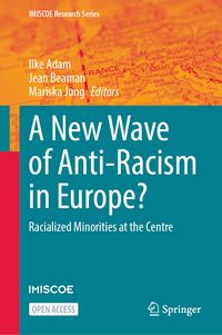 Produktbild: A New Wave of Anti-Racism in Europe?