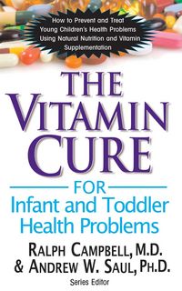 Produktbild: The Vitamin Cure for Infant and Toddler Health Problems
