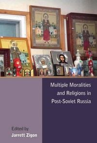 Produktbild: Multiple Moralities and Religions in Post-Soviet Russia