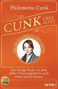 Produktbild: Cunk &uuml;ber alles &ndash; Die Encyclopaedia Philomena