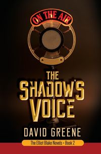 Bild vom Artikel The Shadow's Voice vom Autor David Greene
