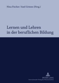 Produktbild: Lernen und Lehren in der beruflichen Bildung