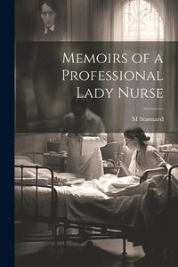 Produktbild: Memoirs of a Professional Lady Nurse