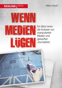Produktbild: Wenn Medien l&uuml;gen