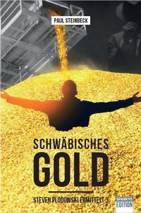 Bild vom Artikel Schwäbisches Gold vom Autor Paul Steinbeck