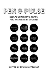 Produktbild: Pen & Pulse Essays on Writing, Craft, and the Writer's Journey