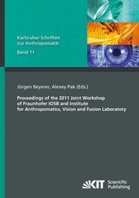 Produktbild: Proceedings of the 2011 Joint Workshop of Fraunhofer IOSB and Institute for Anthropomatics, Vision and Fusion Laboratory