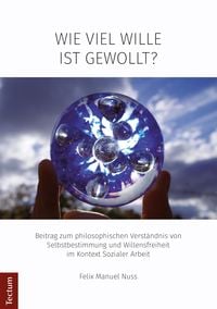 Produktbild: Wie viel Wille ist gewollt?