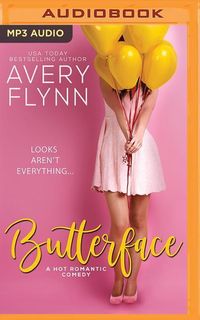 Bild vom Artikel Butterface vom Autor Avery Flynn