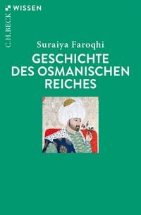 Produktbild: Geschichte des Osmanischen Reiches