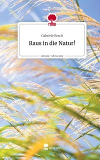 Produktbild: Raus in die Natur!. Life is a Story - story.one