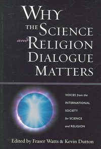 Produktbild: Why the Science and Religion Dialogue Matters