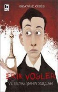 Produktbild: Erik Vogler ve Beyaz Sahin Suclari