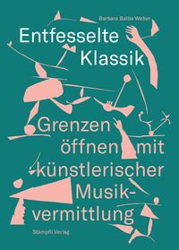 Produktbild: Entfesselte Klassik