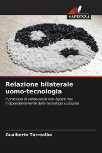 Produktbild: Relazione bilaterale uomo-tecnologia
