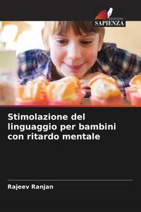 Produktbild: Stimolazione del linguaggio per bambini con ritardo mentale