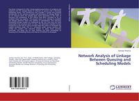Produktbild: Network Analysis of Linkage Between Queuing and Scheduling Models