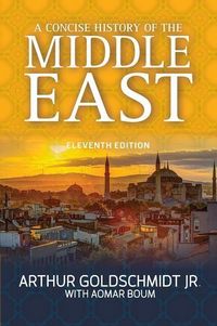 Produktbild: Goldschmidt, A: A Concise History of the Middle East