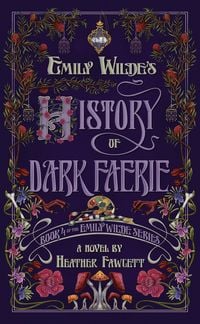 Produktbild: Emily Wilde's History of Dark Faerie