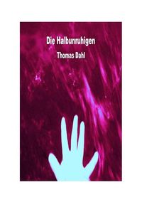 Produktbild: Die Halbunruhigen