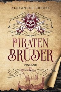 Produktbild: Vinland - Piratenbr&uuml;der Band 4