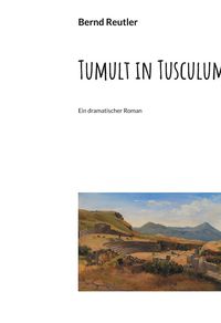 Produktbild: Tumult in Tusculum