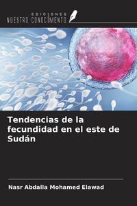 Produktbild: Tendencias de la fecundidad en el este de Sud&aacute;n
