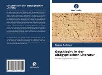 Produktbild: Geschlecht in der alt&auml;gyptischen Literatur