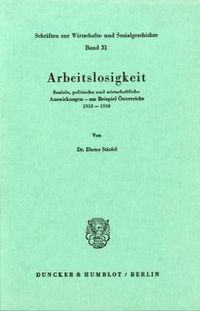Bild vom Artikel Arbeitslosigkeit. vom Autor Dieter Stiefel