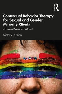 Produktbild: Contextual Behavior Therapy for Sexual and Gender Minority Clients